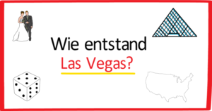 So entstand Las Vegas