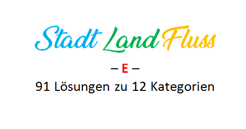 Stadt Land Fluss mit E