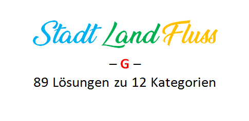 Stadt Land Fluss mit G