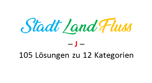 Stadt Land Fluss mit J