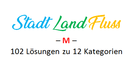 Stadt Land Fluss mit M